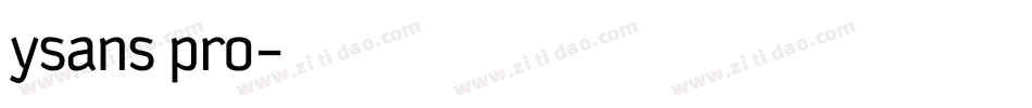 ysans pro字体转换